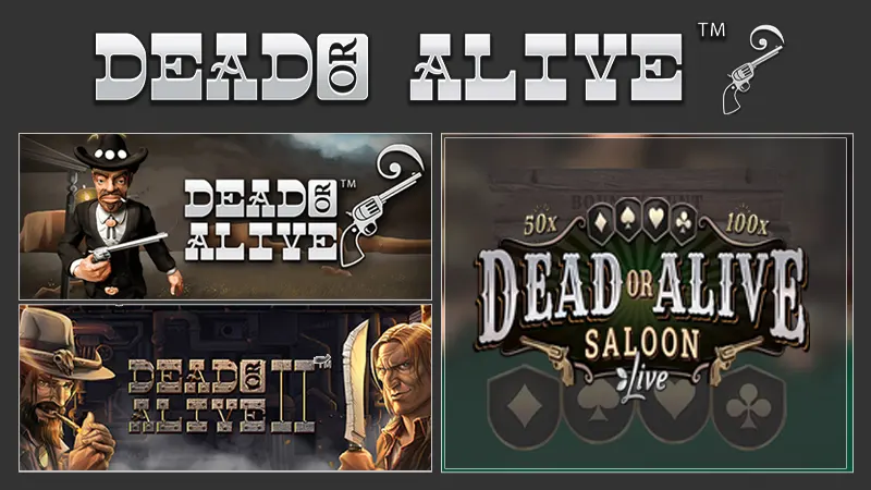 Dead or Alive casino spellen