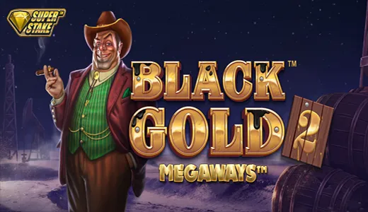 Black Gold 2 Megaways