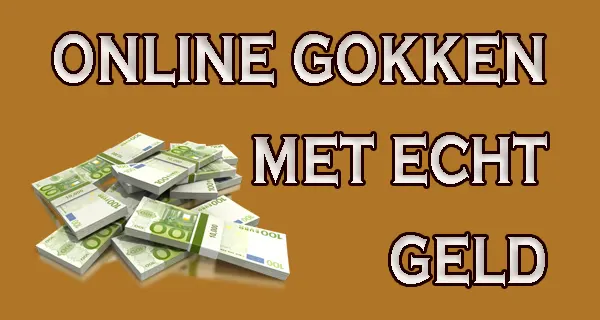 Gokken met echt geld