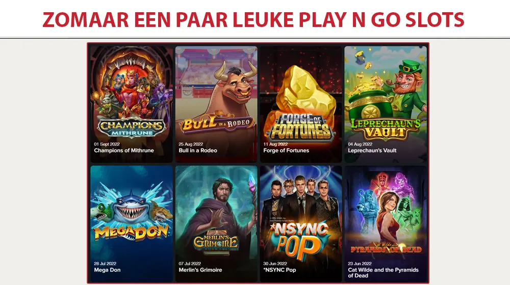 Een paar minder bekende maar leuke Play N Go slots